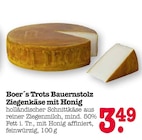 Bauernstolz Ziegenkäse mit Honig Angebote von Boer´s Trots bei E center Oberursel für 3,49 €