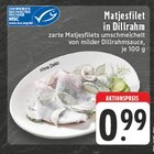 Matjesfilet in Dillrahm Angebote von MSC bei EDEKA Dortmund für 0,99 €