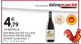 AOP Beaujolais-Village Nouveau Rouge 2025 Expert Club HVE3 - Intermarché Hyper AOP Beaujolais-Village Nouveau Rouge 2025 Expert Club HVE3 à 4,79 € dans le catalogue Intermarché Hyper