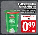 Feinster Schlagrahm Angebote von Berchtesgadener Land bei EDEKA Heidenheim für 0,99 €