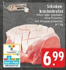 Aktuelles Schinkenkrustenbraten Angebot bei EDEKA in Wuppertal ab 6,99 €