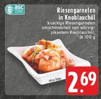 Aktuelle Garnelen Angebote bei E center in Leverkusen Aktuelles Riesengarnelen Angebot bei E center in Leverkusen ab 2,69 €