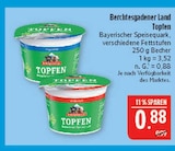 Topfen Angebote von Berchtesgadener Land bei Marktkauf Schwabach für 0,88 €
