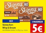 Skinny Bars Whip & Dream im Angebot bei famila Nordost in Gifhorn Skinny Bars Whip & Dream Angebote bei famila Nordost Gifhorn für 5,00 €