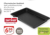 Pflaumenkuchen-Backblech im Angebot bei GLOBUS in Zwickau Pflaumenkuchen-Backblech Angebote von Zenker bei GLOBUS Zwickau für 0,75 €