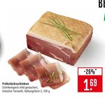 Frühstücksschinken Angebote bei Marktkauf Ravensburg für 1,69 €