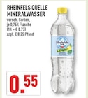 Mineralwasser von Rheinfels Quelle für 0,55 € bei Marktkauf im Angebot Mineralwasser von Rheinfels Quelle im aktuellen Marktkauf Prospekt