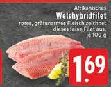 E center Neuwied - Afrikanisches Welshybridfilet Angebot im Prospekt Afrikanisches Welshybridfilet bei E center im Neuwied Prospekt für 1,69 €
