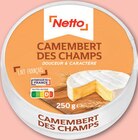 Camembert des Champs - NETTO à 1,69 € dans le catalogue Netto