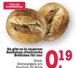 Aktuelles Ofenfrische Brötchen Angebot bei E center in Mainz ab 0,19 €