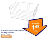 Superior Hängekorb für Regalböden von Tomado im aktuellen Action Prospekt für 1,69 €