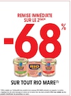 Intermarché Contact Polliat - Promo -68% remise immédiate sur le 2ème sur tout RIO MARE Promo -68% remise immédiate sur le 2ème sur tout RIO MARE à dans le catalogue Intermarché Contact à Polliat