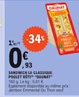 Sandwich le classique poulet rôti - DAUNAT dans le catalogue E.Leclerc