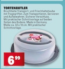 Tortenbutler bei Marktkauf im Seligweiler Prospekt für 6,99 €