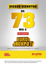Supermarkt Prospekt von Lotto Baden-Württemberg Stuttgart Lotto Baden-Württemberg Prospekt: "Diesen Dienstag rund 73 Mio. im Jackpot", 1 Seite, 05.06.2023 - 06.06.2023