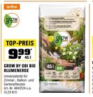 Bio Blumenerde Angebote von Grow by Obi bei OBI Ansbach für 9,99 €