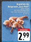 Aktuelle Garnelen Angebote bei E center in Mönchengladbach Aktuelles Argentinische Rotgarnele "Easy Peel" Angebot bei E center in Mönchengladbach ab 2,99 €
