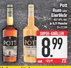 Rum oder Eierlikör Angebote von Pott bei EDEKA Straubing für 8,99 €