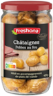 Châtaignes - FRESHONA à 4,49 € dans le catalogue Lidl