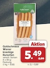 Wiener knackige Burschen Angebote von Goldschmaus bei famila Nordwest Oldenburg für 5,49 €