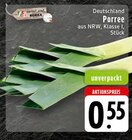 Porree bei EDEKA im Bad Neuenahr-Ahrweiler Prospekt für 0,55 €