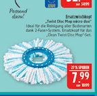 Ersatzwischkopf Twist Disc Mop micro duo im Angebot bei Marktkauf in Nürnberg Ersatzwischkopf Twist Disc Mop micro duo Angebote bei Marktkauf Nürnberg für 7,99 €