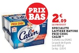 Specialite Laitiere Nature Prix Choc - Calin dans le catalogue U Express