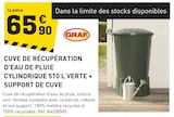 Promo Cuve de récupération d'eau de pluie cylindrique 510 l verte + support de cuve à 65,90 € dans le catalogue Tout Faire à Arles
