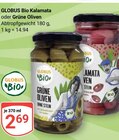 Aktuelle Oliven Angebote bei GLOBUS in Ludwigshafen (Rhein) Aktuelles Kalamata Oliven Angebot bei GLOBUS in Ludwigshafen (Rhein) ab 2,69 €