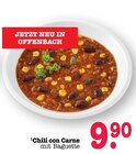 Chili con Carne im Angebot bei E center in Frankfurt Chili con Carne Angebote bei E center Frankfurt für 9,90 €