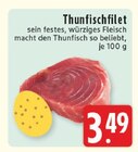 Aktuelles Thunfischfilet Angebot bei EDEKA in Mülheim (Ruhr) ab 3,49 €