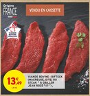 Promo Viande bovine : bifteck (macreuse, gîte) ou steak à griller à 13,49 € dans le catalogue Intermarché Contact à Les Attaques