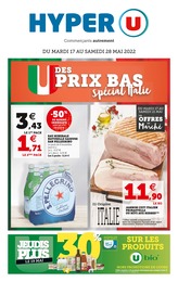 Catalogue Hyper U à Lens, avec 64 pages Prospectus Hyper U à Lens, "Des prix bas | Spécial Italie", 64 pages, 17/05/2022 - 28/05/2022