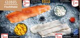 Frisches Lachsfilet Angebote von Globus bei GLOBUS Trier für 1,49 €