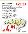 Auflaufform Angebote von Pyrex bei Marktkauf Herne für 4,99 €