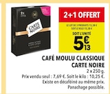 Café moulu classique - CARTE NOIRE en promo chez Supeco Nancy à 15,38 €