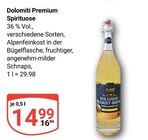 Aktuelles Dolomiti Premium Spirituose Angebot bei GLOBUS in Bochum ab 14,99 €