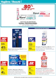 Prix et réduction Dentifrice dans le prospectus Carrefour en cours Offre Dentifrice dans le catalogue Carrefour du moment à la page 47