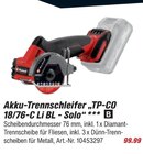 Akku-Trennschleifer TP-CO 18/76-C Li BL Solo im aktuellen toom Baumarkt Prospekt