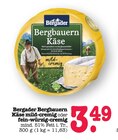 Aktuelle Käse Angebote bei E center in Pforzheim Aktuelles Bergbauern Käse mild-cremig Angebot bei E center in Pforzheim ab 3,49 €