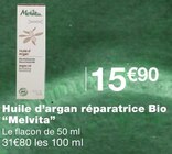 Huile d’argan réparatrice Bio - Melvita en promo chez Monoprix Dunkerque à 15,90 €