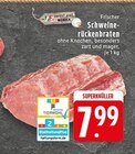 Frischer Schweinerückenbraten Angebote von meinLand EDEKA bei EDEKA Krefeld für 7,99 €