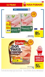 Promos Jambon de paris dans le catalogue "MAXI PROMO MINI PRIX" de Carrefour Market à la page 7 Promos Jambon de paris dans le catalogue "MAXI PROMO MINI PRIX" de Carrefour Market à la page 7