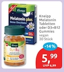 Melatonin Tabletten oder D3+B12 von Kneipp für 5,99 € bei budni im Angebot Melatonin Tabletten oder D3+B12 von Kneipp im aktuellen budni Prospekt