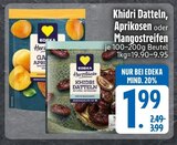 EDEKA Burglengenfeld - Khidri Datteln Angebot im Prospekt Khidri Datteln bei EDEKA im Burglengenfeld Prospekt für 1,99 €