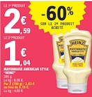 Promo Mayonnaise american style à 1,04 € dans le catalogue E.Leclerc à Ehnwihr