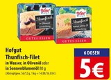 Hofgut Thunfisch-Filet Angebote bei famila Nordost Langenhagen für 5,00 €