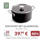 Aktuelle Küche Angebote bei EDEKA in Regensburg Aktuelles KOCHTOPF MIT GLASDECKEL Angebot bei EDEKA in Regensburg ab 39,99 €