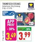 Aktuelle Thunfisch Angebote bei Marktkauf in Essen Aktuelles Thunfisch Steaks Angebot bei Marktkauf in Essen ab 3,49 €