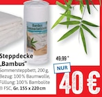 Steppdecke "Bambus" im Angebot bei Kaufhaus Stolz in Cuxhaven Steppdecke "Bambus" Angebote bei Kaufhaus Stolz Cuxhaven für 40,00 €